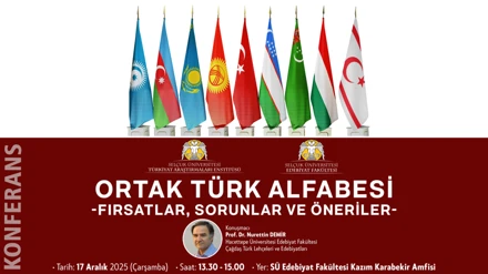 ORTAK TÜRK ALFABESİ-Fırsatlar, Sorunlar ve Öneriler- Konferansı